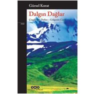Dalgın Dağlar - Gürsel Korat