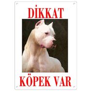 Dalis Renkli Dogo Argentino Dikkat Köpek Var Uyari Levhasi