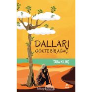 Dalları Gökte Bir Ağaç - Taha Kılınç