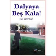 Dalyaya Beş Kala! Gürer Yayınları
