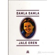 Damla Damla - Jale Eren Vedat Akdamar