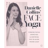 Danielle Collins' Face Yoga
