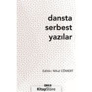 Dansta Serbest Yazılar - Kolektif