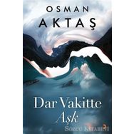 Dar Vakitte Aşk - Osman Aktaş