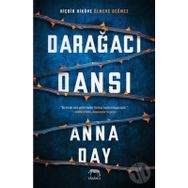 Darağacı Dansı - Anna Day
