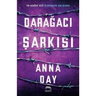Darağacı Şarkısı-Anna Day
