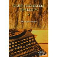 Darb- ı Meselleri Derledim - 2 - Atila Kaftancıoğlu