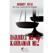 Darbeci Mi? Kahraman Mı? - Mehmet Bican - Galeati Yayıncılık
