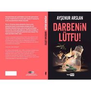 Darbenin Lütfu! - Ayşenur Arslan