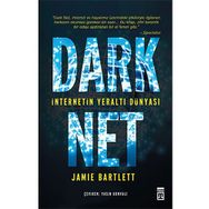 Dark Net İnternetin Yeraltı Dünyası - Jamie Bartlett