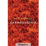Darmadağınık - Akif Doğrul
