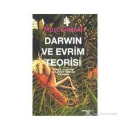 DARWIN VE EVRIM TEORISI EVRIMI ANLAMAK İÇİN BINBIR HAYVAN HIKÂYESI - MARC GIRAUD