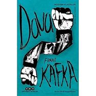 Dava - Bruno Schulzun Sonsözüyle - Franz Kafka