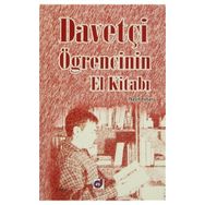 DAVETÇI ÖĞRENCININ EL KITABI - NAŞIT TUTAR