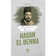Davetçinin Öncüsü: Hasan El-Benna Yüksel Yayıncılık