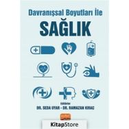 Davranışsal Boyutları ile Sağlık - Seda Uyar