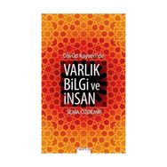 Davud Kayseri’de Varlık Bilgi ve İnsan - Sema Özdemir