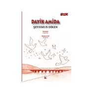 Dayik Amida - Şeyhmus Diken