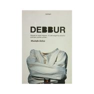 Debbur - Mustafa Delice