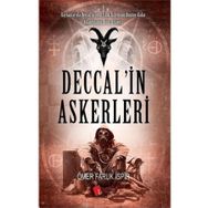 Deccal'in Askerleri - Ömer Faruk İspir
