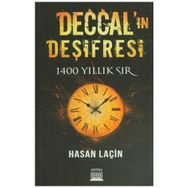 DECCAL'IN DEŞIFRESI 1400 YILLIK SIR - HASAN LAÇIN