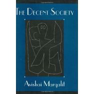 Decent Society - Avishai Margalit