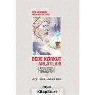 Dede Korkut Anlatıları - Veysel Şahin