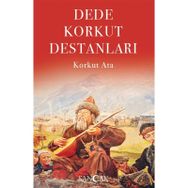 Dede Korkut Destanları - Korkut Ata