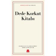 Dede Korkut Kitabı - Ahmet Şefik Şenlik