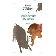 DEDE KORKUT MASALLARI - ENVER GÖKÇE