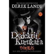 Dedektif Kurukafa Diriliş Derek Landy Artemis Yayınları