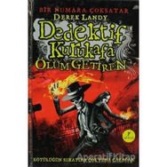 DEDEKTIF KURUKAFA ÖLÜM GETIREN - DEREK LANDY
