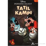 DEDEKTIF MICKEY - TATIL KAMPI - DISNEY