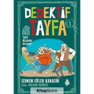 Dedektif Tayfa 1 - Tuhaf Mücevher Hırsızları - Şebnem Güler Karacan