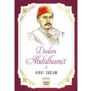 Dedem Abdülhamit - Vedat Sağlam