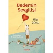 Dedemin Sevgilisi - Hilal Gürsu