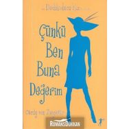 DEDIKODUCU KIZ ÇÜNKÜ BEN BUNA DEĞERİM - CECILY VON ZIEGESER