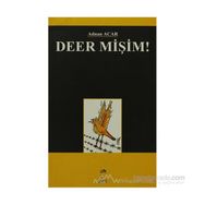 DEER MİŞİM! - ADNAN ACAR
