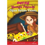 Defne Macera Peşinde - Oğuz Selim Yazıcı