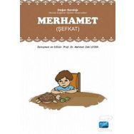 Değer Sandığı - Merhamet Şefkat - Mehmet Zeki Aydın