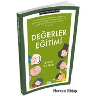 Değerler Eğitimi - Farkı Fark Etmek İçin - Ömer Doğan