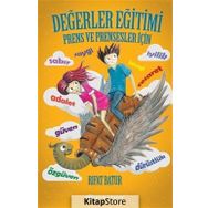 Değerler Eğitimi - Prens ve Prensesler İçin - Rıfat Batur