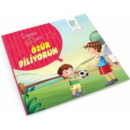Değerler Serisi 10 - Özür Diliyorum - Süleyman Turan