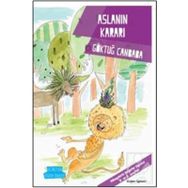 Değerler Serisi - Aslanın Kararı - Göktuğ Canbaba