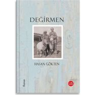 Değirmen - Hasan Gökten