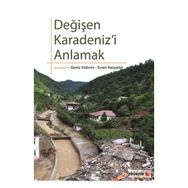 Değişen Karadeniz’i Anlamak - Deniz Yıldırım Evren Haspolat