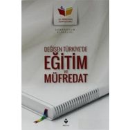 Değişen Türkiye'de Eğitim ve Müfredat-Tire Kitap