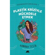 Değişim Kolektifi Gençlik Dizisi 2: Plastik Kriziyle Mücadele Etmek - Hannah Testa