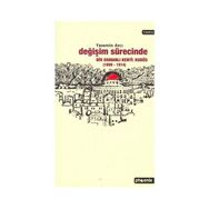 DEĞİŞİM SÜRECİNDE BIR OSMANLI KENTI: KUDÜS - YASEMIN AVCI