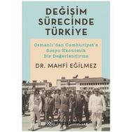 Değişim Sürecinde Türkiye - Mahfi Eğilmez